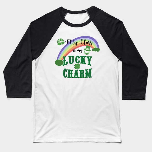 My class is my lucky charm Baseball T-Shirt by Holailustra